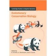 Evolutionary Conservation Biology