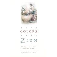 The Colors of Zion