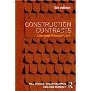 Construction Contracts: Law and Management