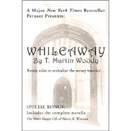 Whileaway : Erotic tales to revitalize the weary Traveler...