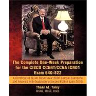 The Complete One-week Preparation for the Cisco Ccent/Ccna Icnd1 Exam 640-822: A Certification Guide