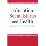 Education, Social Status, and Health