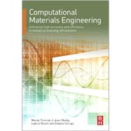 Computational Materials Engineering