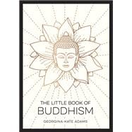 The Little Book of Buddhism