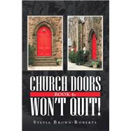 Church Doors Book 4 Wont Quit