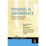 Making a Difference: Developing Meaningful Careers in Education
