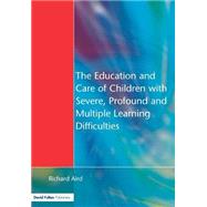 The Education and Care of Children with Severe, Profound and Multiple Learning Disabilities: Musical