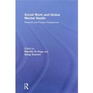 Social Work and Global Mental Health: Research and Practice Perspectives
