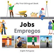 My First Bilingual BookJobs (EnglishPortuguese)