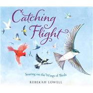 Catching Flight: Soaring on the Wings of Birds