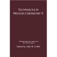 Techniques in Protein Chemistry V