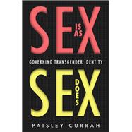 Sex Is as Sex Does