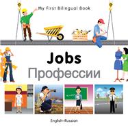 My First Bilingual BookJobs (EnglishRussian)