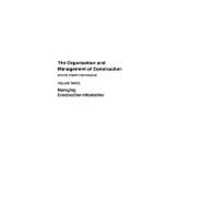 The Organization and Management of Construction: Managing Construction Information