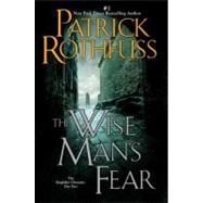 The Wise Man's Fear Kingkiller Chronicle Series #2 by Patrick Rothfuss