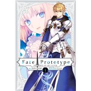 Fate/Prototype: Fragments of Sky Silver, Vol. 1