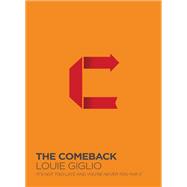 201701 Comeback Its Not Too Late & You re Never Too Far Book