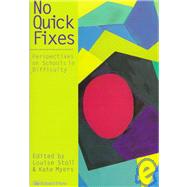 No Quick Fixes
