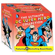 The Ultimate DC Super Hero Collection 8 Bestselling Board Books