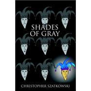 Shades of Gray