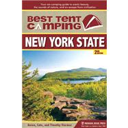 Best Tent Camping: New York State Your Car-Camping Guide to Scenic Beauty, the Sounds of Nature, and