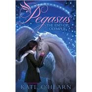 The End of Olympus (Pegasus, Bk. 6)
