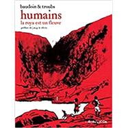 Humains : La Roya est un fleuve