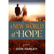 A New World of Hope