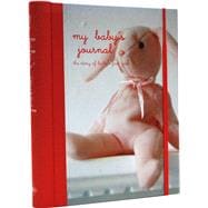 My Baby's Journal: Pink (Journal Gift Book)