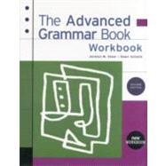 The Advanced Grammar Book: Workbook