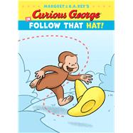 Curious George in Follow That Hat!