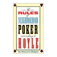 The Rules of Neighborhood Poker According to Hoyle
