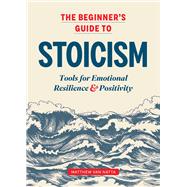 TEMU The Beginner's Guide To Stoicism: Tools For Emotional Resilience And Positivity