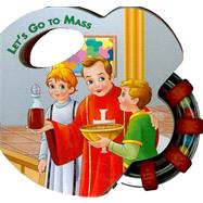 Let's Go to Mass