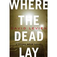 Where the Dead Lay