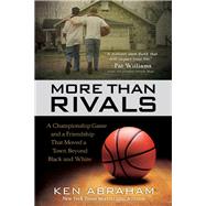 More Than Rivals