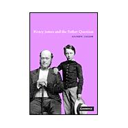 Henry James and the Father Question