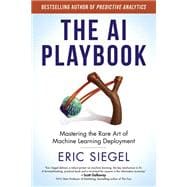 The AI Playbook: Mastering the Rare Art of Machine Learning Deployment