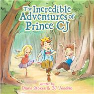 The Incredible Adventures of Prince Cj