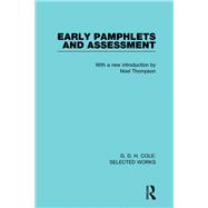 G. D. H. Cole: Early Pamphlets & Assessment (RLE Cole)