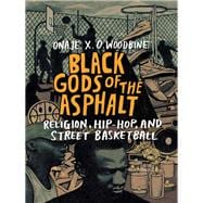 Black Gods of the Asphalt