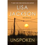 Unspoken A Riveting Novel of Suspense