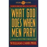 What God Does When Men Pray, Promise Keepers Study Guides