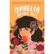 Ophelia After All