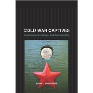 Cold War Captives