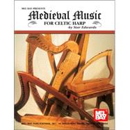 Medieval Music for Celtic Harp