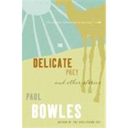 The Delicate Prey: And Other Stories