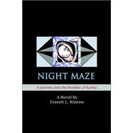 Night Maze : A Journey into the Residue of Karma