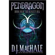 The Reality Bug (Pendragon, Bk. 4)