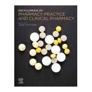 Encyclopedia of Pharmacy Practice and Clinical Pharmacy